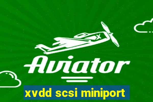 xvdd scsi miniport